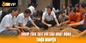 OKVIP – Liên Minh Thương Hiệu Đẳng Cấp Nhất Châu Á