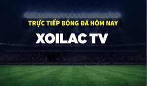 Xoilac TV: A Premier Destination for Live Football Fans